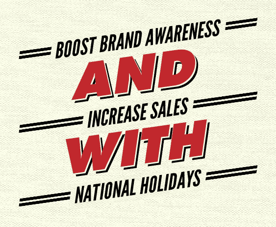National Holidays Can Increase Sales